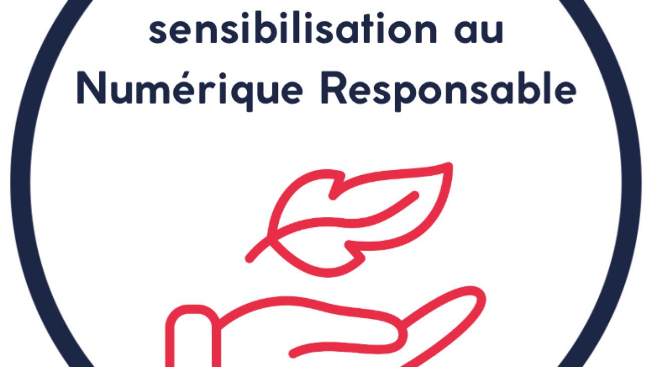 Ateliers de sensibilisation au Numérique Responsable